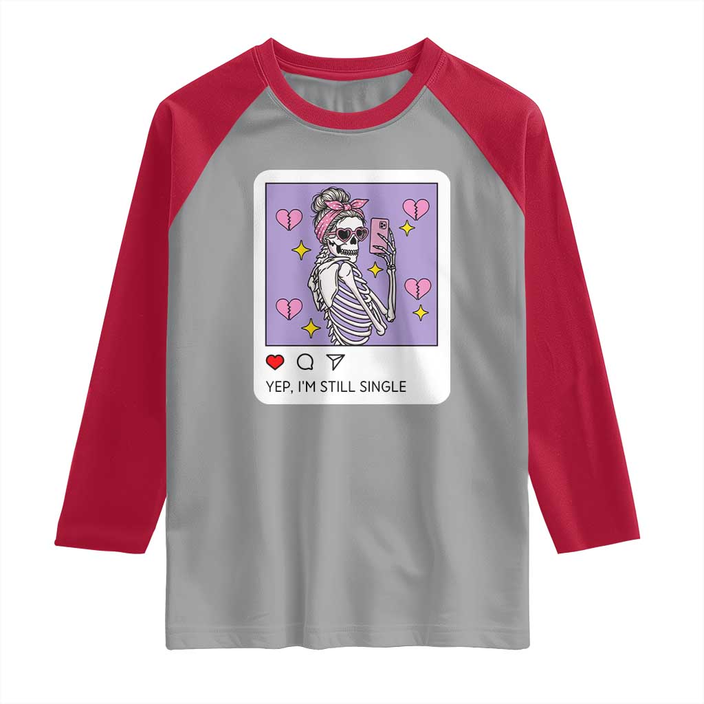 Anti Valentine Raglan Shirt Funny Skeleton Selfie Meme TS14 Sport Gray Red Print Your Wear