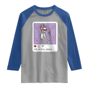 Anti Valentine Raglan Shirt Funny Skeleton Selfie Meme TS14 Sport Gray Royal Print Your Wear