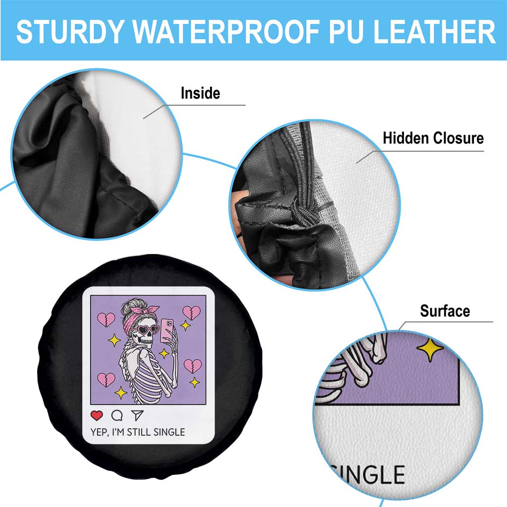 Anti Valentine Spare Tire Cover Funny Skeleton Selfie Meme TS14 Print Your Wear