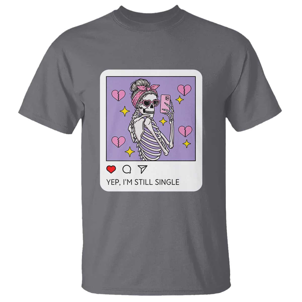 Anti Valentine T Shirt Funny Skeleton Selfie Meme TS14 Charcoal Print Your Wear