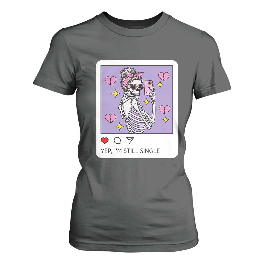 Anti Valentine T Shirt For Women Funny Skeleton Selfie Meme TS14 Dark Heather Print Your Wear