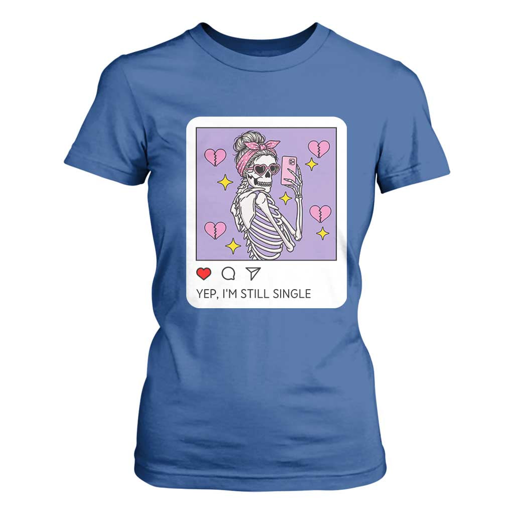 Anti Valentine T Shirt For Women Funny Skeleton Selfie Meme TS14 Royal Blue Print Your Wear