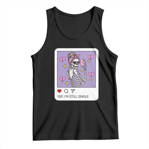 Anti Valentine Tank Top Funny Skeleton Selfie Meme TS14 Black Print Your Wear