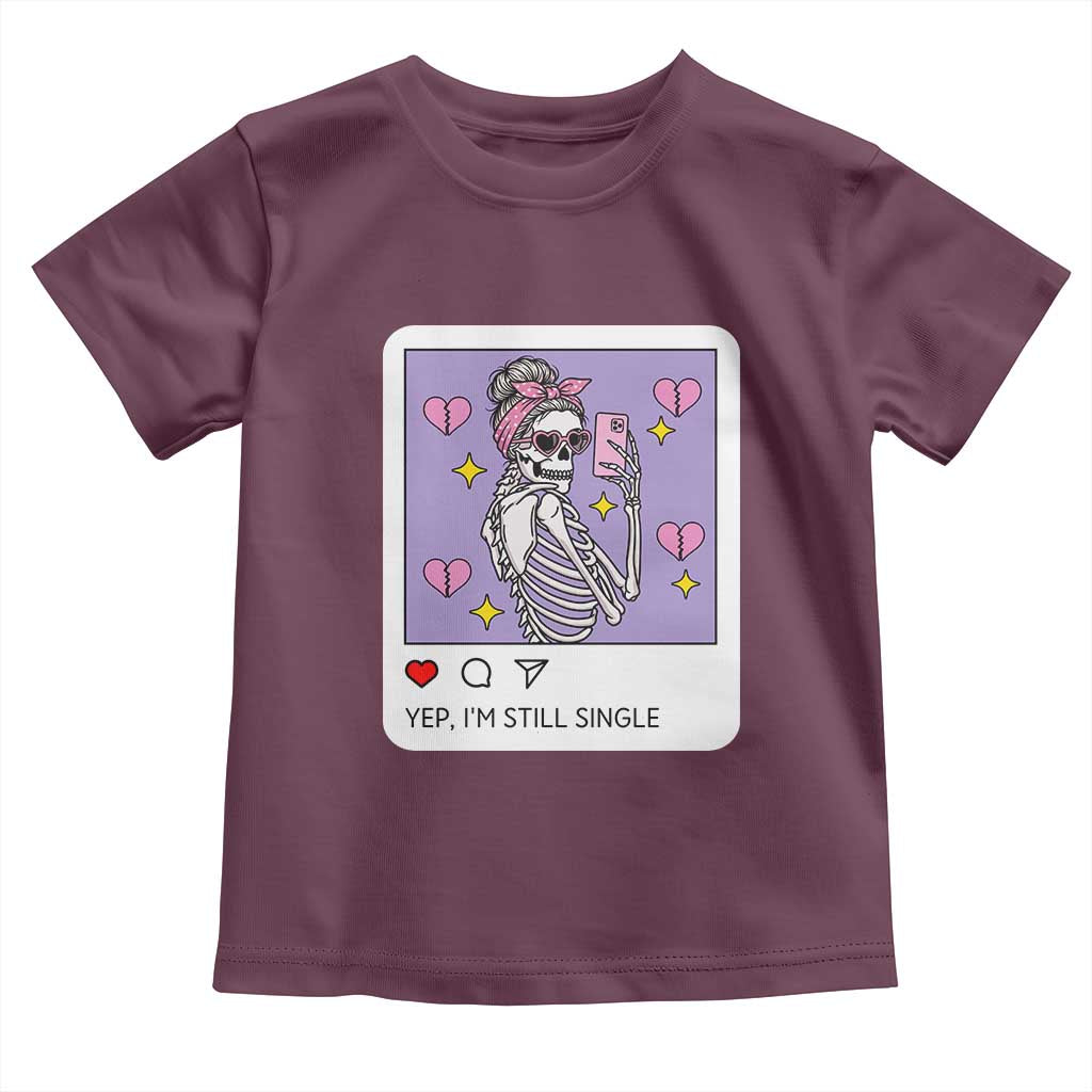 Anti Valentine Toddler T Shirt Funny Skeleton Selfie Meme TS14 Maroon Print Your Wear