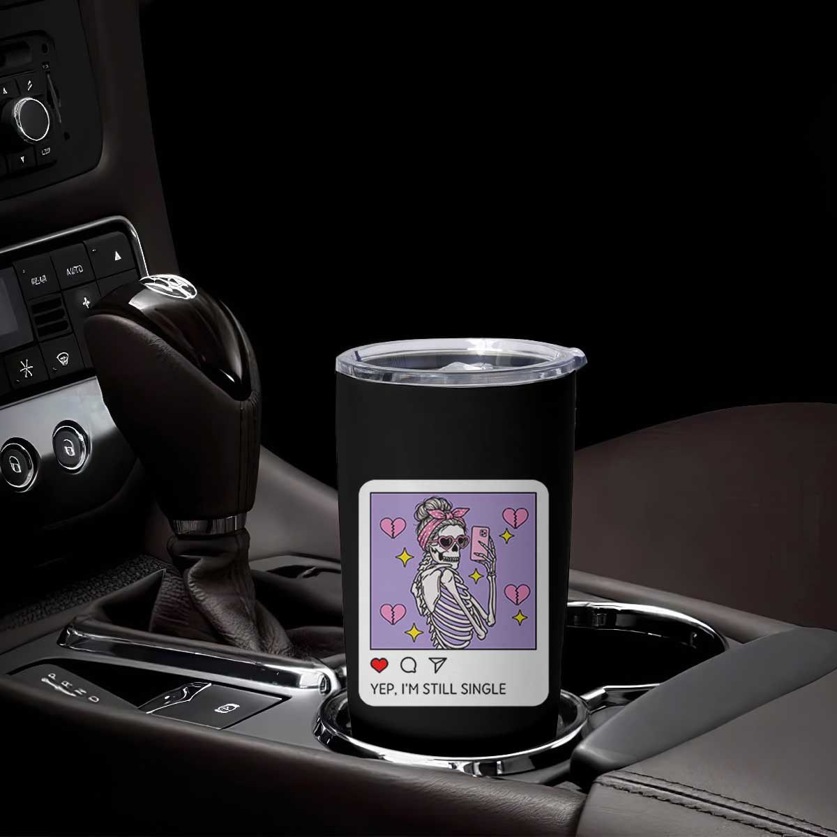 Anti Valentine Tumbler Cup Funny Skeleton Selfie Meme TS14 Print Your Wear