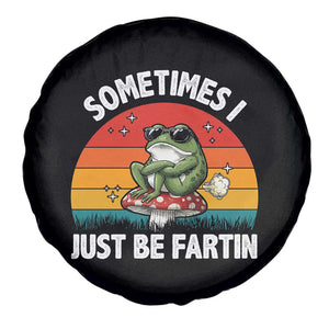 Funny Frog Meme Spare Tire Cover Sometimes I Just Be Fartin TS14 Print Your Wear