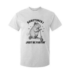 Funny Groundhog Scooter T Shirt For Kid Sometimes I Just Be Fartin TS14 White Print Your Wear