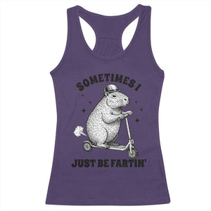 Funny Groundhog Scooter Racerback Tank Top Sometimes I Just Be Fartin TS14 Purple Print Your Wear