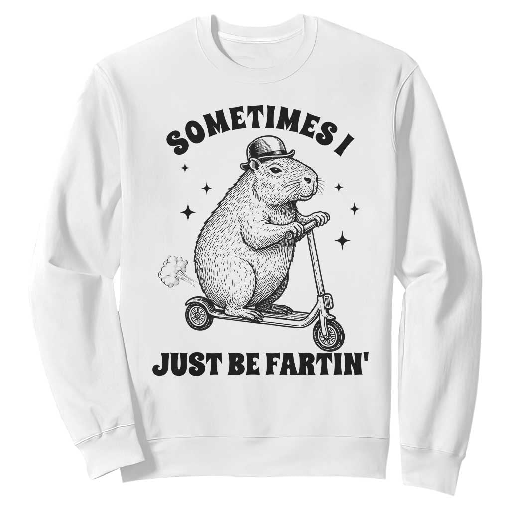 Funny Groundhog Scooter Sweatshirt Sometimes I Just Be Fartin TS14 White Print Your Wear