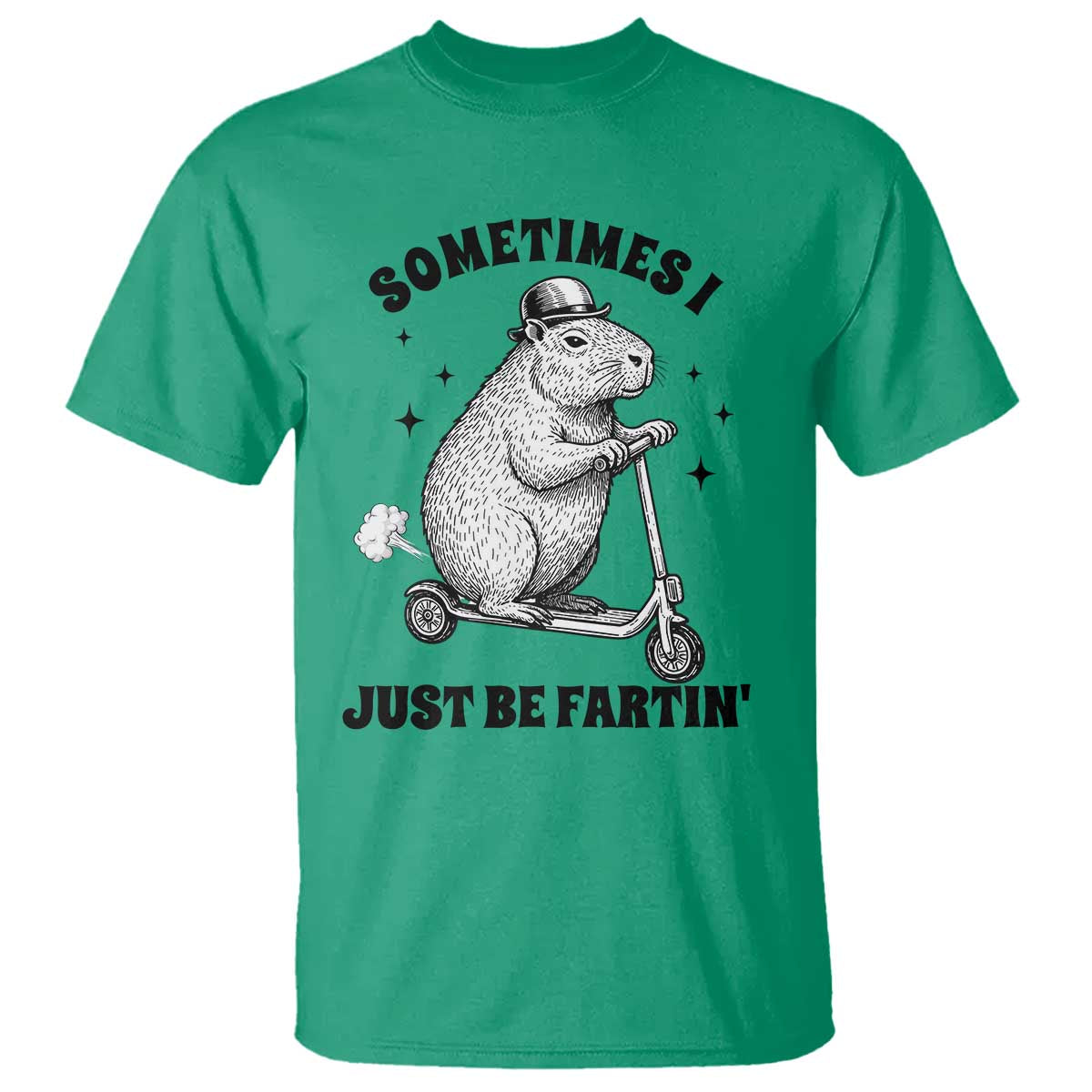 Funny Groundhog Scooter T Shirt Sometimes I Just Be Fartin TS14 Irish Green Print Your Wear