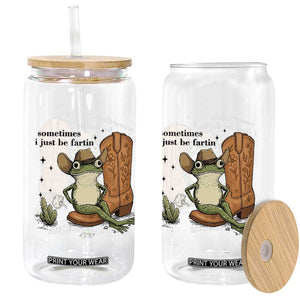 Funny Cowboy Frog Glass Can Sometimes I Just Be Fartin TS14 Print Your Wear