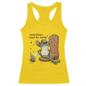 Funny Cowboy Frog Racerback Tank Top Sometimes I Just Be Fartin TS14 Daisy Print Your Wear