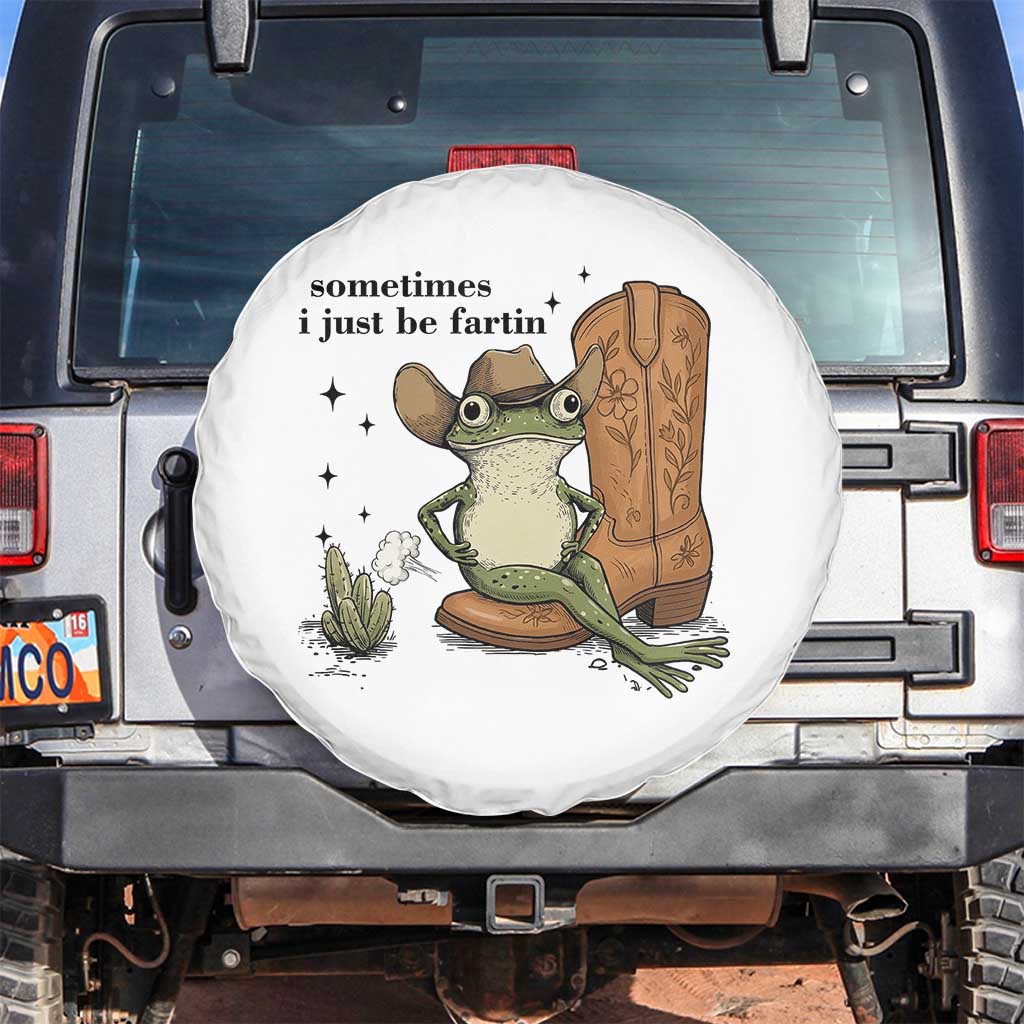 Funny Cowboy Frog Spare Tire Cover Sometimes I Just Be Fartin TS14 No hole White Print Your Wear