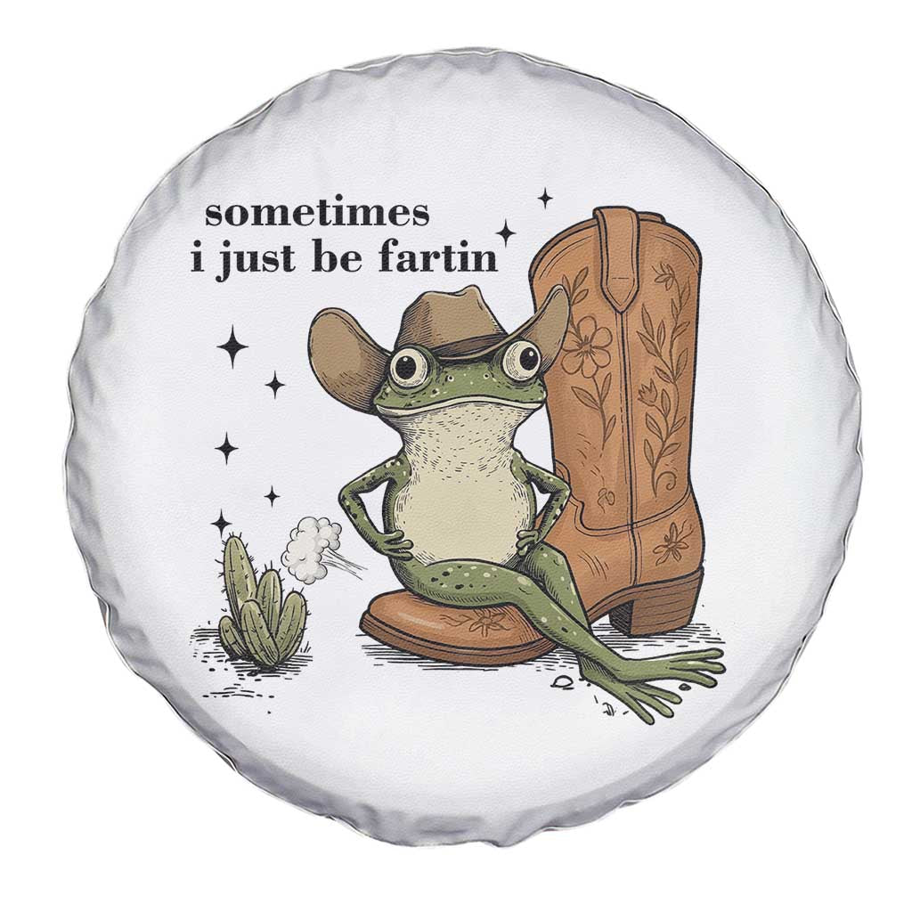 Funny Cowboy Frog Spare Tire Cover Sometimes I Just Be Fartin TS14 Print Your Wear