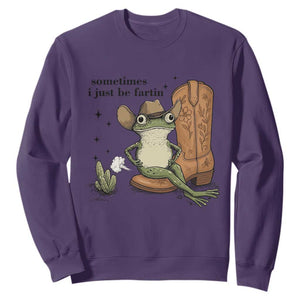 Funny Cowboy Frog Sweatshirt Sometimes I Just Be Fartin TS14 Purple Print Your Wear
