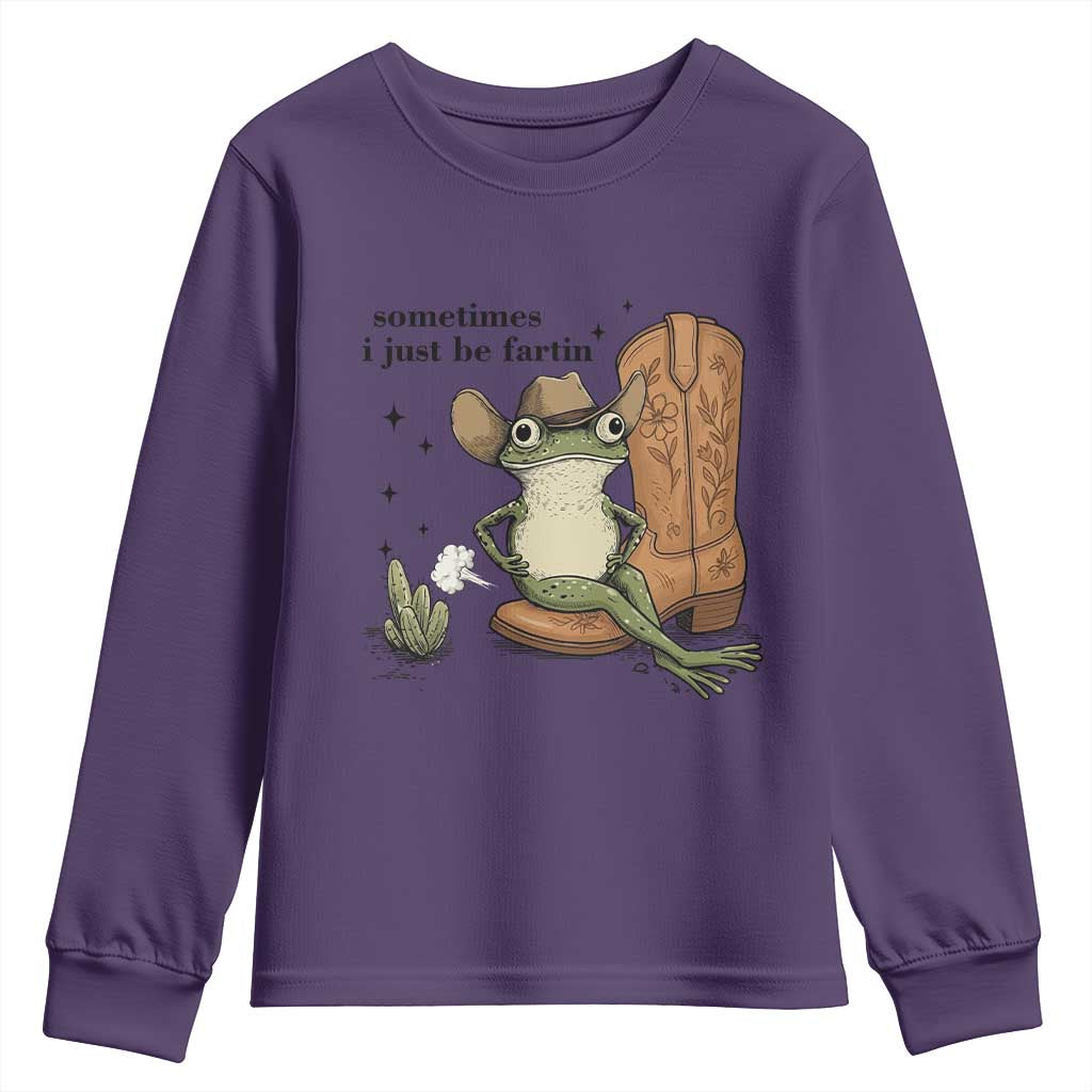 Funny Cowboy Frog Youth Sweatshirt Sometimes I Just Be Fartin TS14 Purple Print Your Wear