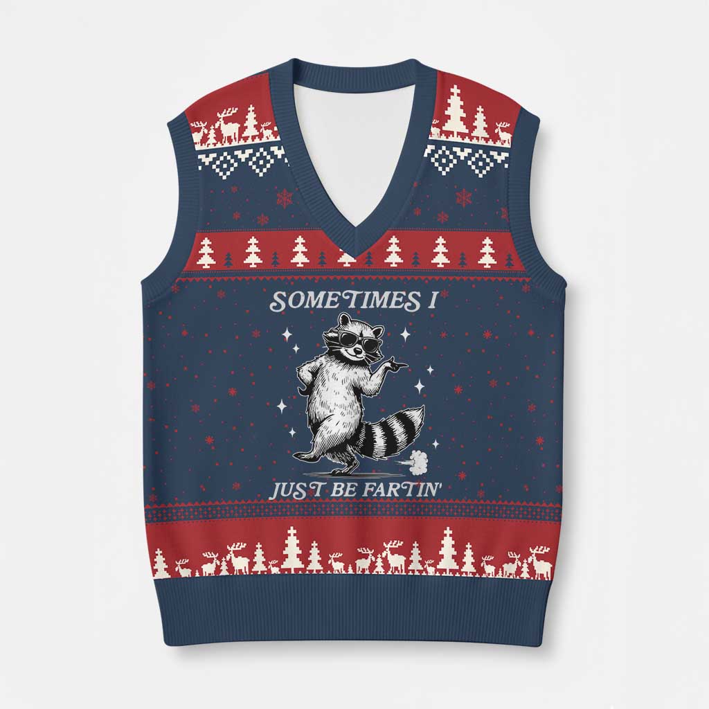 Sometimes I Just Be Fartin V-Neck Knit Sweater Vest Funny Raccoon Meme TS14 Navy Red Print Your Wear
