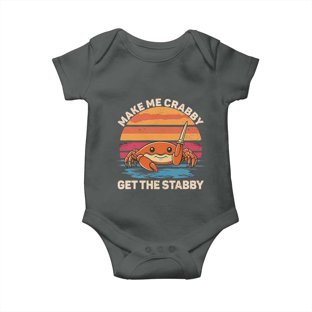Funny Crab Meme Y2K Baby Onesie Make Me Crabby Get The Stabby TS14 Dark Heather Print Your Wear