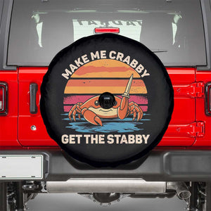 Funny Crab Meme Y2K Spare Tire Cover Make Me Crabby Get The Stabby TS14 Black Print Your Wear