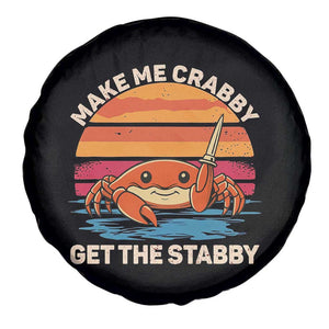 Funny Crab Meme Y2K Spare Tire Cover Make Me Crabby Get The Stabby TS14 Print Your Wear