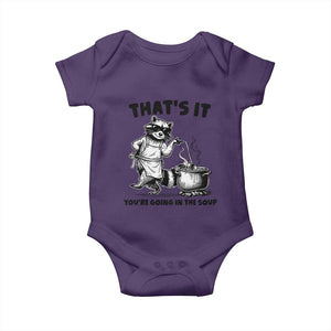 Funny Raccoon Meme Baby Onesie That Is It You Are Going In The Soup TS14 Purple Print Your Wear