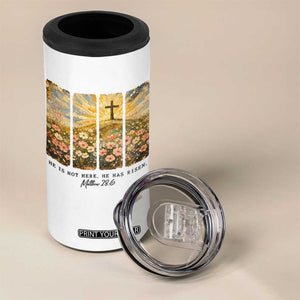 He Is Not Here He Is Risen 4 in 1 Can Cooler Tumbler Christian Easter Bible Verse TS14 Print Your Wear