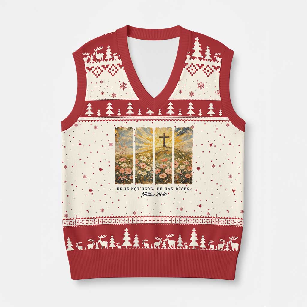 He Is Not Here He Is Risen V-Neck Knit Sweater Vest Christian Easter Bible Verse TS14 Beige Red Print Your Wear