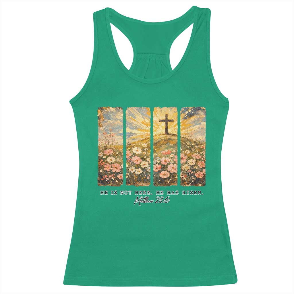 He Is Not Here He Is Risen Racerback Tank Top Christian Easter Bible Verse TS14 Irish Green Print Your Wear