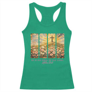 He Is Not Here He Is Risen Racerback Tank Top Christian Easter Bible Verse TS14 Irish Green Print Your Wear