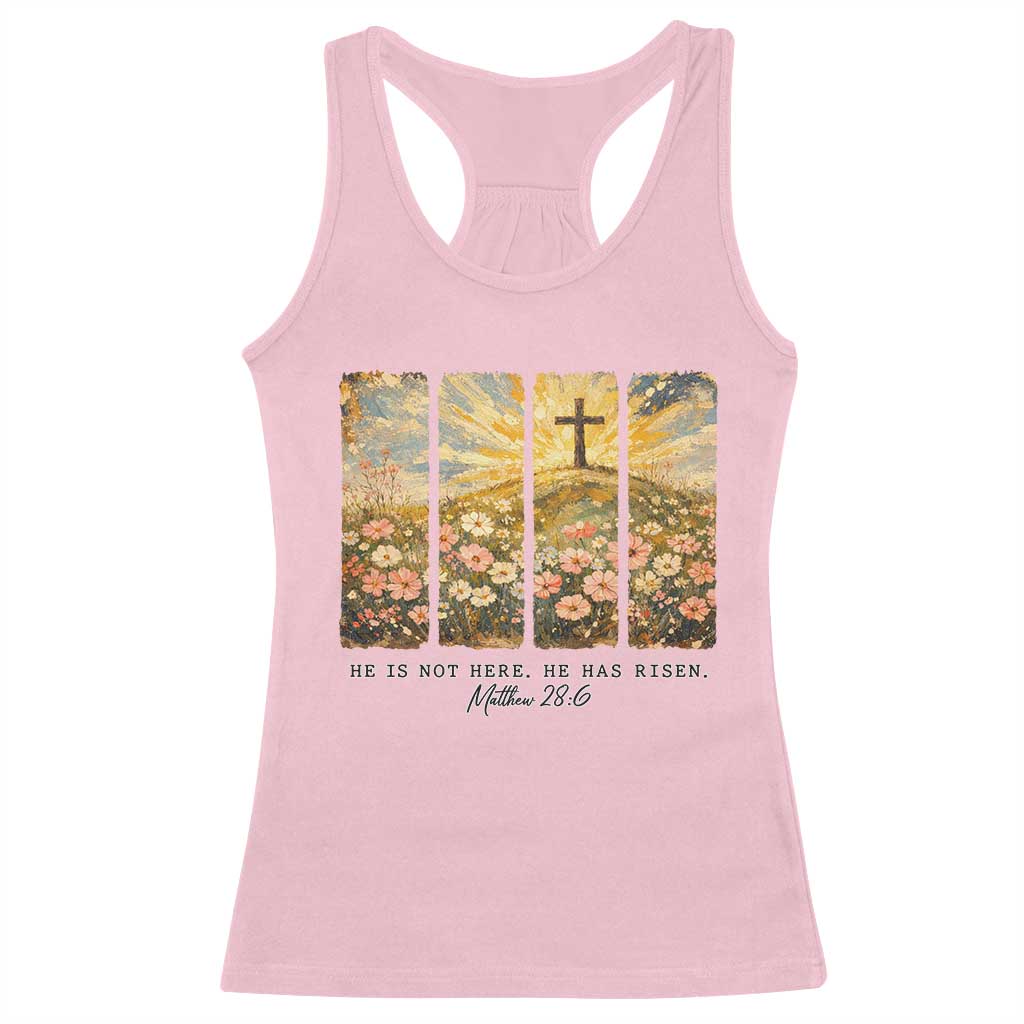 He Is Not Here He Is Risen Racerback Tank Top Christian Easter Bible Verse TS14 Light Pink Print Your Wear