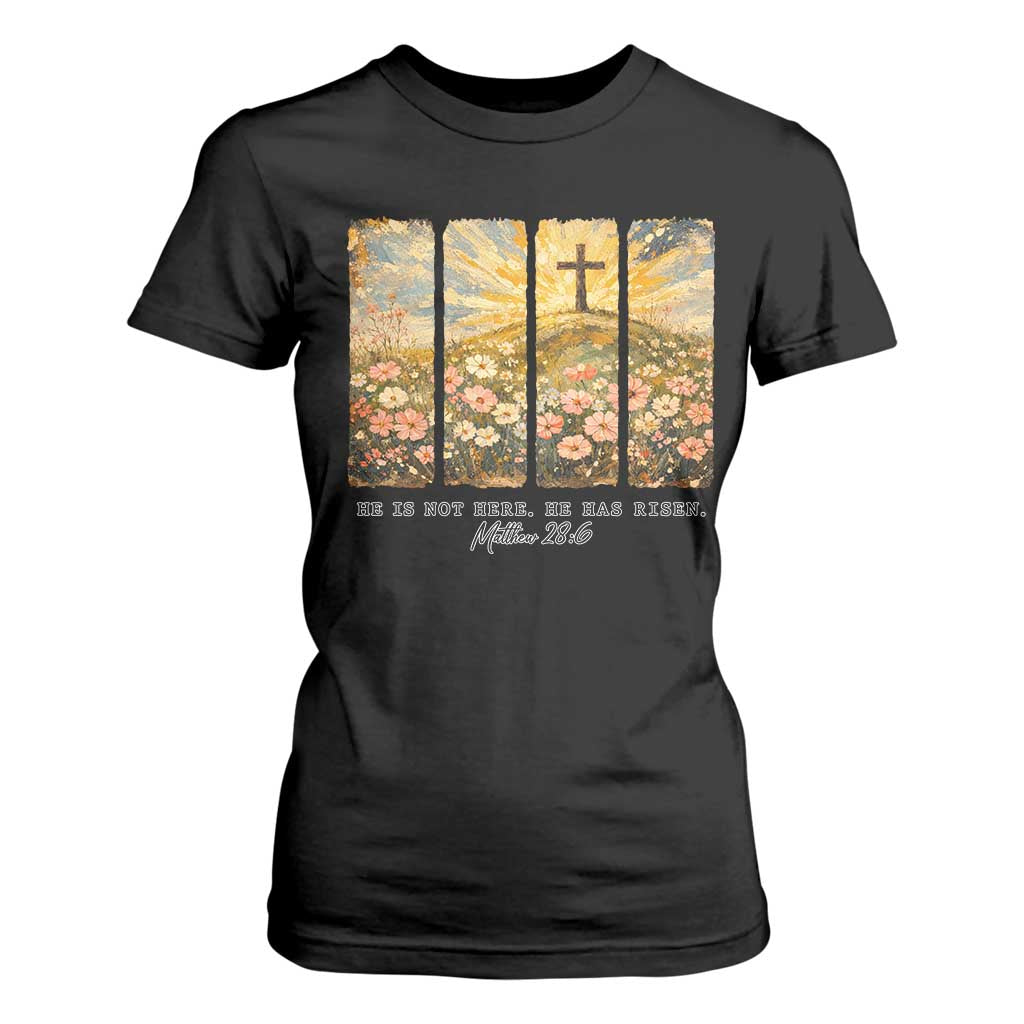 He Is Not Here He Is Risen T Shirt For Women Christian Easter Bible Verse TS14 Black Print Your Wear