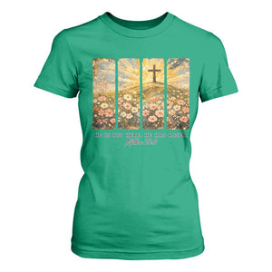 He Is Not Here He Is Risen T Shirt For Women Christian Easter Bible Verse TS14 Irish Green Print Your Wear