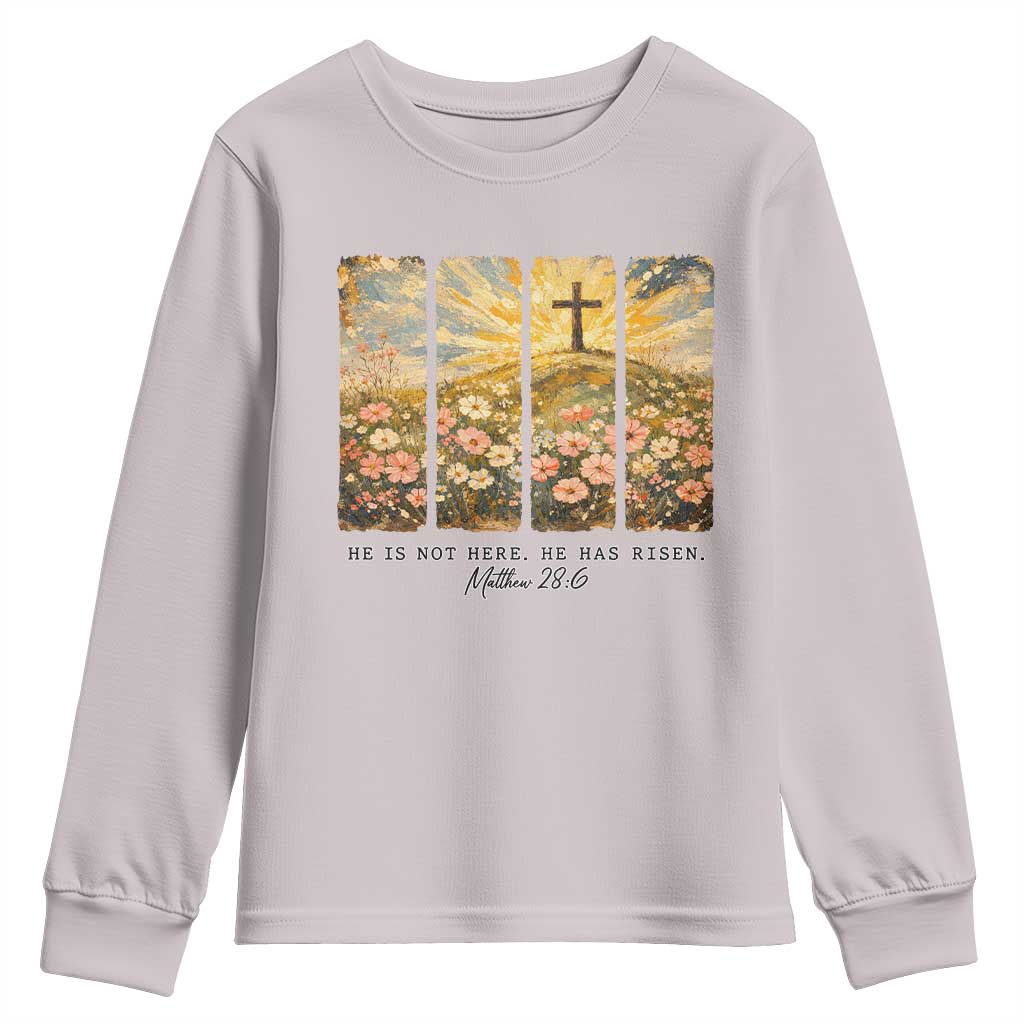 He Is Not Here He Is Risen Youth Sweatshirt Christian Easter Bible Verse TS14 Ice Gray Print Your Wear