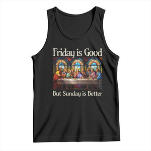 Christian Easter Tank Top Friday is Good Sunday is Better TS14 Black Print Your Wear