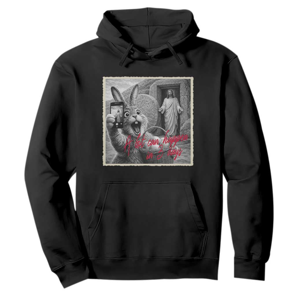 Funny Easter Jesus Hoodie Christian Jesus Come Back Bunny Selfie TS14 Black Print Your Wear