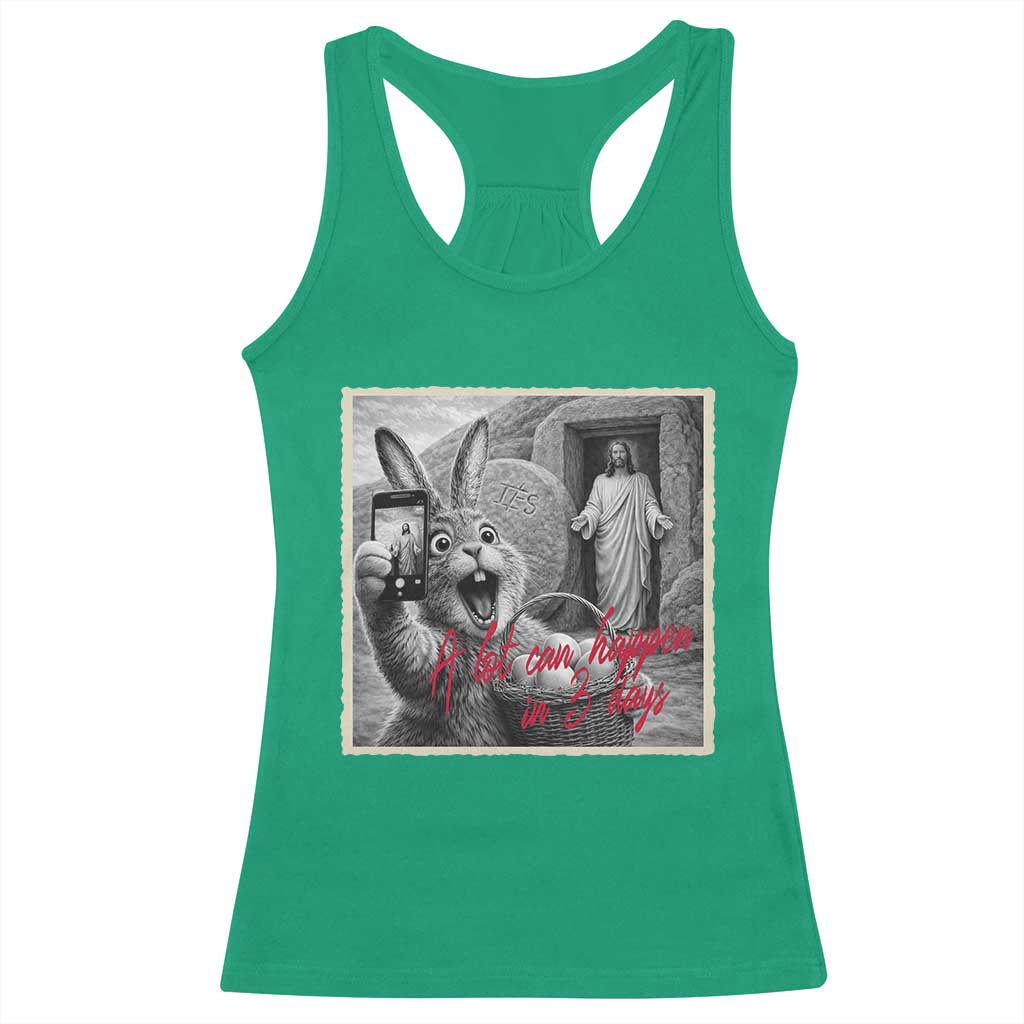 Funny Easter Jesus Racerback Tank Top Christian Jesus Come Back Bunny Selfie TS14 Irish Green Print Your Wear