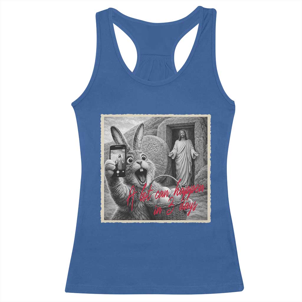 Funny Easter Jesus Racerback Tank Top Christian Jesus Come Back Bunny Selfie TS14 Royal Blue Print Your Wear