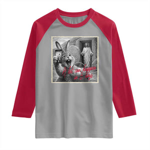 Funny Easter Jesus Raglan Shirt Christian Jesus Come Back Bunny Selfie TS14 Sport Gray Red Print Your Wear