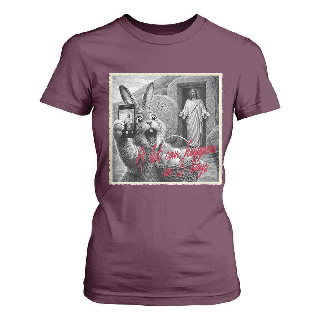 Funny Easter Jesus T Shirt For Women Christian Jesus Come Back Bunny Selfie TS14 Maroon Print Your Wear