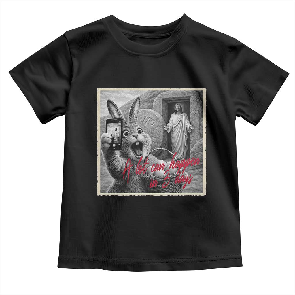 Funny Easter Jesus Toddler T Shirt Christian Jesus Come Back Bunny Selfie TS14 Black Print Your Wear