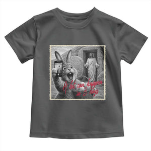 Funny Easter Jesus Toddler T Shirt Christian Jesus Come Back Bunny Selfie TS14 Dark Heather Print Your Wear