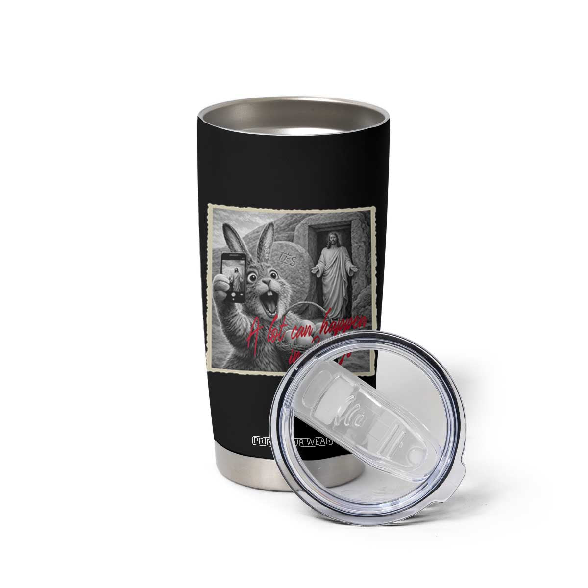 Funny Easter Jesus Tumbler Cup Christian Jesus Come Back Bunny Selfie TS14 Print Your Wear