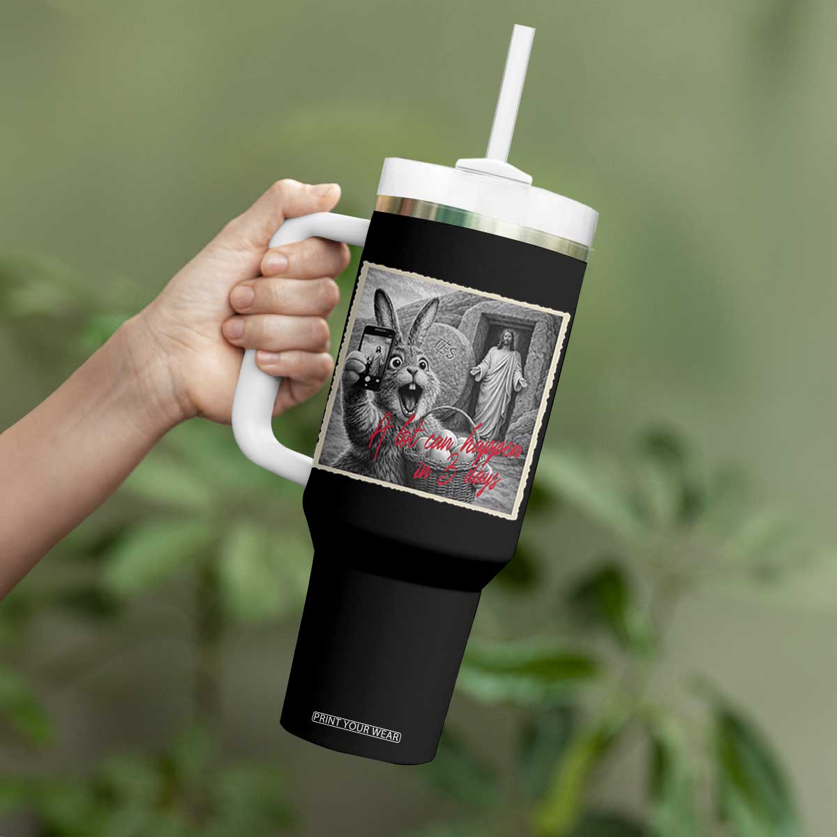 Funny Easter Jesus Tumbler With Handle Christian Jesus Come Back Bunny Selfie TS14 Print Your Wear