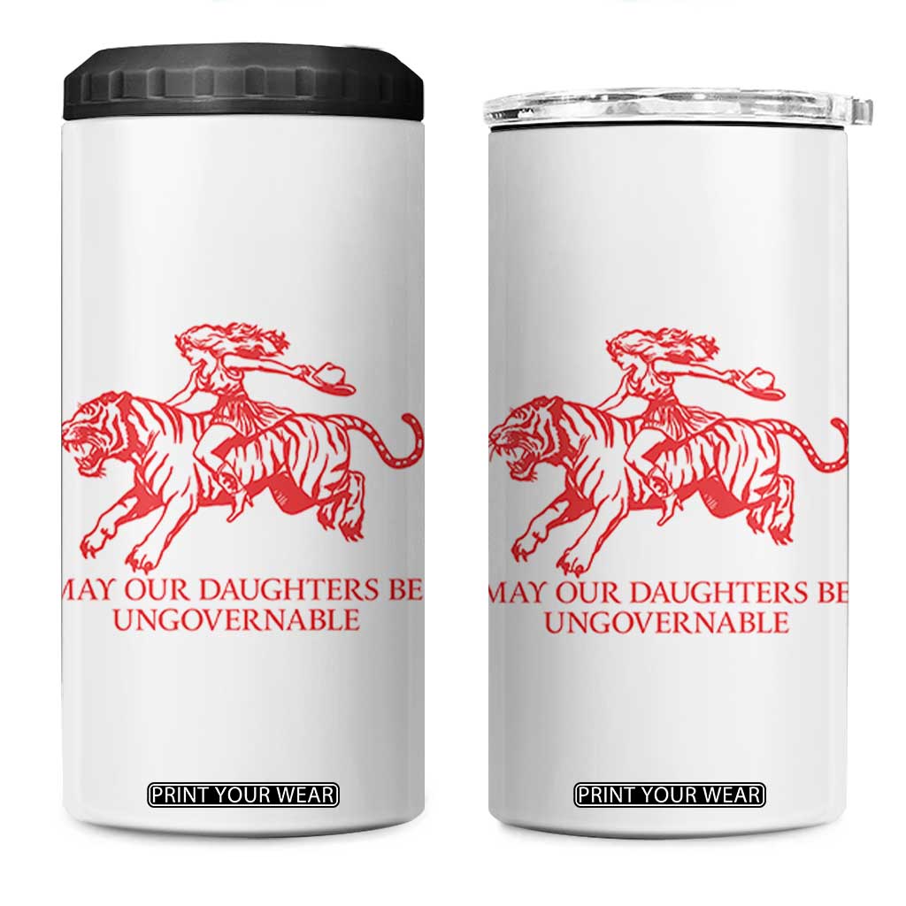 May Our Daughters Be Ungovernable 4 in 1 Can Cooler Tumbler Vintage Cowgirl Hell Cat Women Empowerment TS14 One Size: 16 oz White Print Your Wear