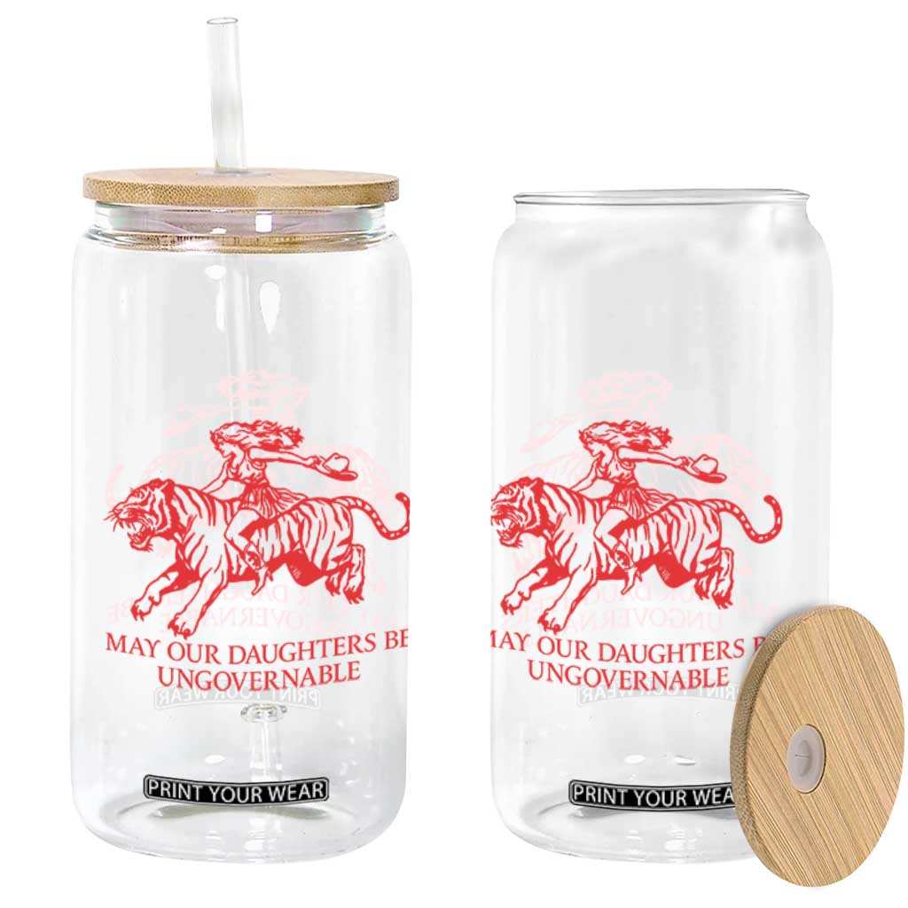 May Our Daughters Be Ungovernable Glass Can Vintage Cowgirl Hell Cat Women Empowerment TS14 Print Your Wear