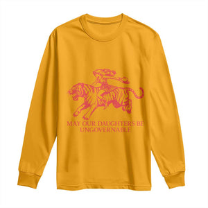 May Our Daughters Be Ungovernable Long Sleeve Shirt Vintage Cowgirl Hell Cat Women Empowerment TS14 Gold Print Your Wear
