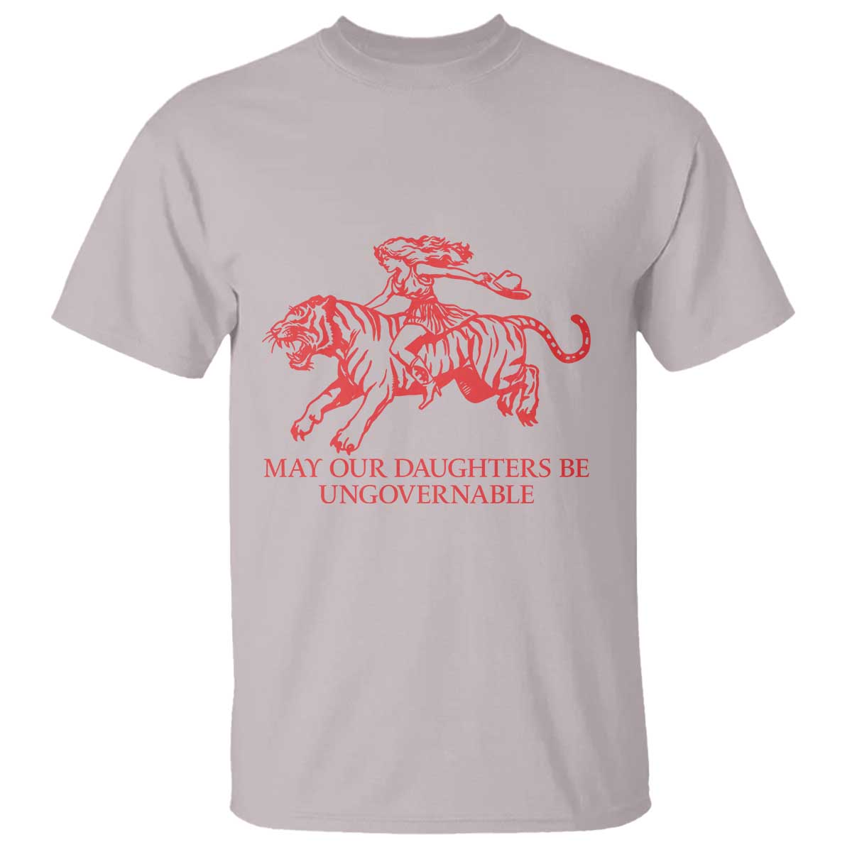May Our Daughters Be Ungovernable T Shirt Vintage Cowgirl Hell Cat Women Empowerment TS14 Ice Gray Print Your Wear