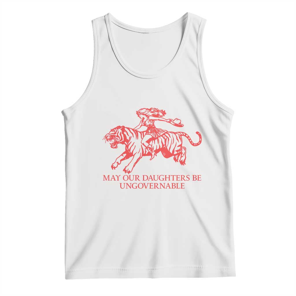 May Our Daughters Be Ungovernable Tank Top Vintage Cowgirl Hell Cat Women Empowerment TS14 White Print Your Wear