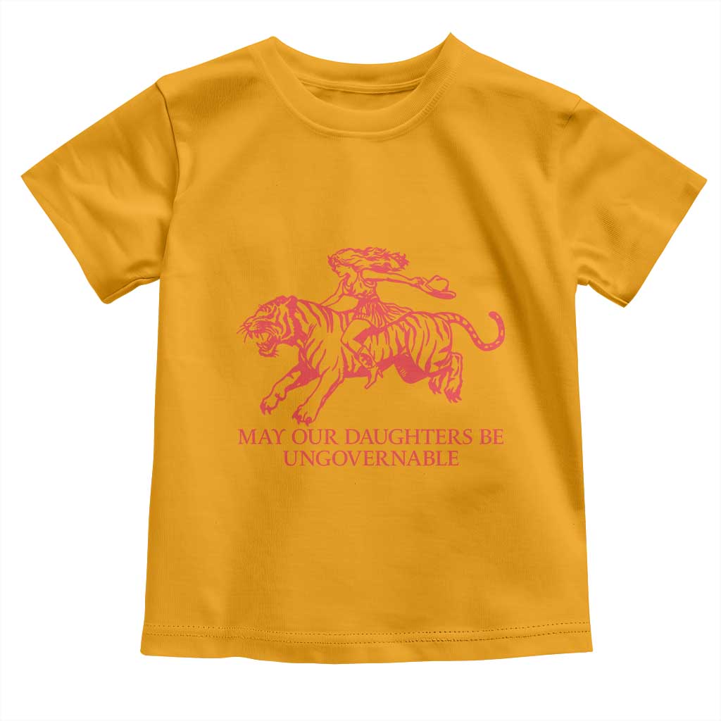 May Our Daughters Be Ungovernable Toddler T Shirt Vintage Cowgirl Hell Cat Women Empowerment TS14 Gold Print Your Wear
