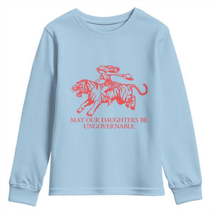 May Our Daughters Be Ungovernable Youth Sweatshirt Vintage Cowgirl Hell Cat Women Empowerment TS14 Light Blue Print Your Wear